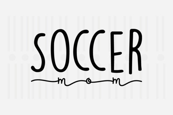 A Soccer Mom Mother's Day SVG for Crafts & Graphics